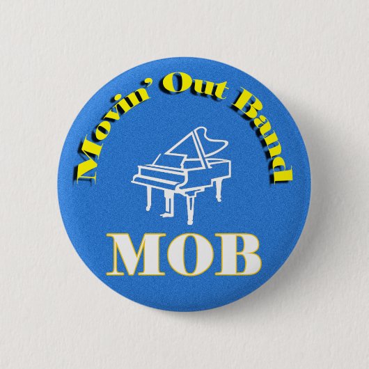 Movin' Out Band Ronde Button 5,7 Cm (Voorkant)
