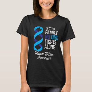 Mowat Wilson Syndrome Family Awareness T-shirt