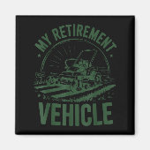 Mowing Zero-turn Lawn Mower Dad My Retirement Vehi Magneet (Voorkant)