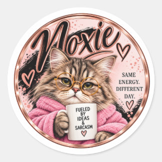 Moxie Dezelfde Energie Andere Dag Ronde Sticker