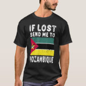 Mozambique Flag Souvenir  If lost send me to Mozam T-shirt (Voorkant)