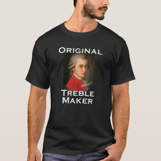 Mozart - de originele muzikant van de Treble Maker T-shirt