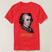 Mozart Quote T-shirt (Design voorkant)