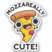 Mozza-echt Cute Funny Pizza Pun Sticker (Voorkant)