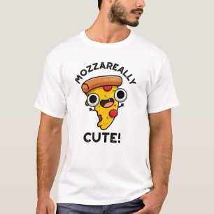 Mozza-echt Cute Funny Pizza Pun T-shirt