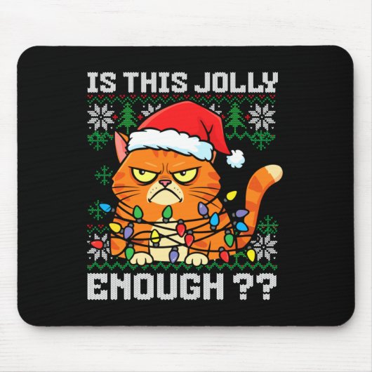 Mpy Christmas Cat Ugly Sweater Is This Jolly Enoug Muismat (Voorkant)