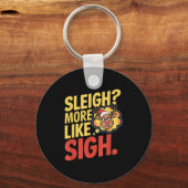 Mpy Reindeer Sleigh More Like Sigh Sarcastic Chris Sleutelhanger (Voorkant)