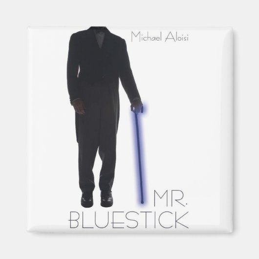 Mr Bluestick magneet! Magneet (Voorkant)