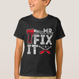 Mr Break het Mr Fix It Funny Dad & Son Matching Fa T-shirt