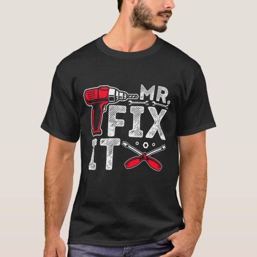 Mr Break het Mr Fix It Funny Dad & Son Matching Fa T-shirt (Voorkant)