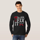 Mr Break het Mr Fix It Funny Dad & Son Matching Fa T-shirt (Voorkant volledig)