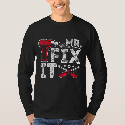 Mr Break het Mr Fix It Funny Dad & Son Matching Fa T-shirt (Voorkant)