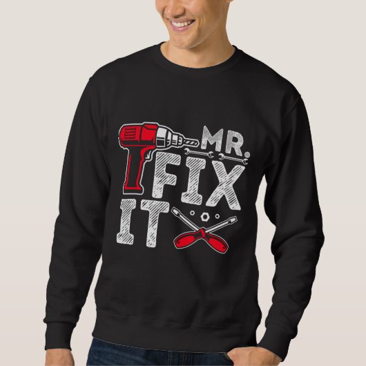 Mr Break het Mr Fix It Funny Dad & Son Matching Fa Trui (Voorkant)
