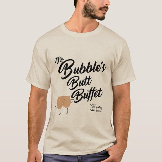 MR BUBBLE BUTT BUFFET T-SHIRT (Voorkant)