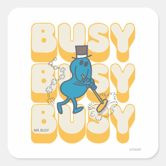 Mr. Busy Sweeping Quickly Vierkante Sticker (Voorkant)