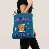 Mr Coffee Says Rise & Shine Tote Bag (Dichtbij)