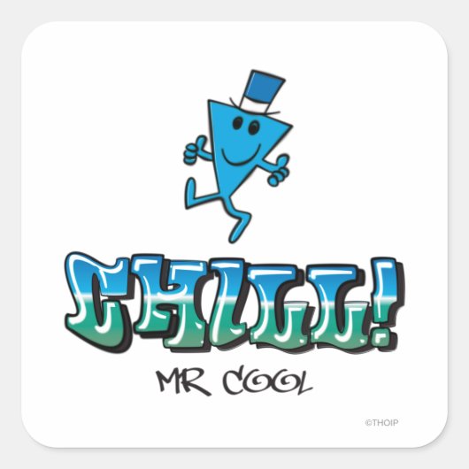 Mr Cool Chilling Out Vierkante Sticker (Voorkant)
