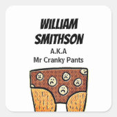 Mr Cranky Broek Aanpasbaar Vierkante Sticker (Voorkant)