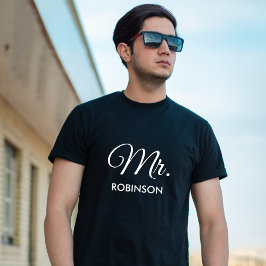 Mr Custom Name Pas getrouwd Wit Script Zwart Manne T-shirt