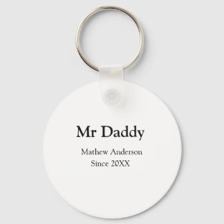 Mr Daddy since add year name parents father name g Sleutelhanger