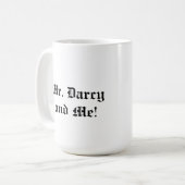 Mr Darcy en ik. Koffiemok (Voorkant links)