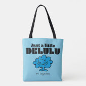 Mr Daydream Just A Little Delulu Tote Bag (Achterkant)