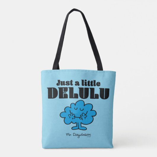 Mr Daydream Just A Little Delulu Tote Bag (Achterkant)