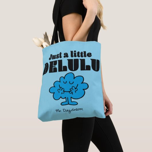 Mr Daydream Just A Little Delulu Tote Bag (Dichtbij)