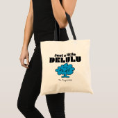 Mr Daydream Just A Little Delulu Tote Bag (Voorkant (product))
