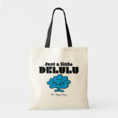 Mr Daydream Just A Little Delulu Tote Bag (Voorkant)