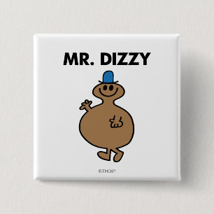 Mr Dizzy Klassieke houding Vierkante Button 5,1 Cm