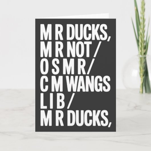 MR Ducks Funny Phonetic Joke Southern Humor Gift Kaart (Voorkant)