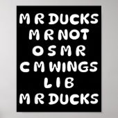 Mr Ducks Mr Not Osar Cm Wings Funny Duck  Poster (Voorkant)