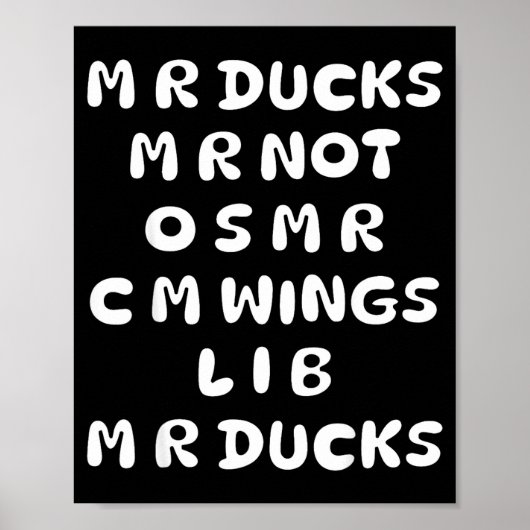 Mr Ducks Mr Not Osar Cm Wings Funny Duck  Poster (Voorkant)