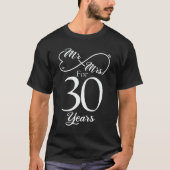 Mr. en Mrs. voor 30 jaar 30th Wedding Jubileum T-shirt (Voorkant)