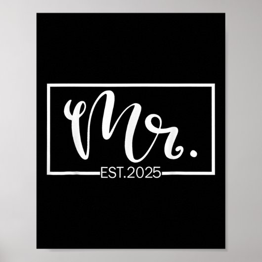 Mr Est. 2025 Just Married Wedding Hubby Mr &amp; Poster (Voorkant)