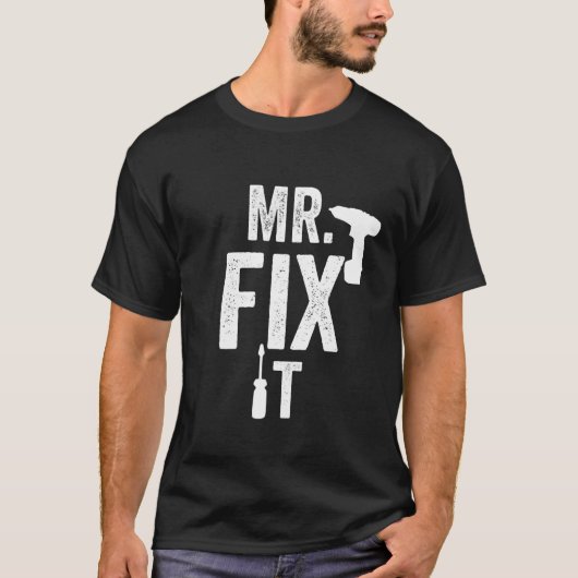 Mr Fix het T Shirt Fathers Day Gift voor pa (Voorkant)