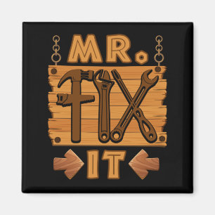 Mr Fix it Proud Handyman Repairman pa Magneet