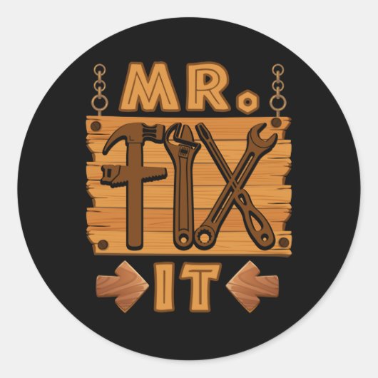 Mr Fix it Proud Handyman Repairman pa Ronde Sticker (Voorkant)