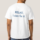 Mr Fix it - Relax. Ik kan het oplossen. T-shirt (Achterkant)
