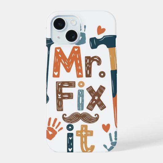 Mr Fix IT Vaderdag Kaart iPhone 15 Case (Achterkant)