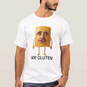 Mr Gluten Bread Joke t shirt (Voorkant)