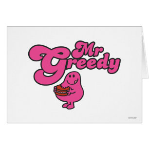 Mr. Greedy geniet van het dessert