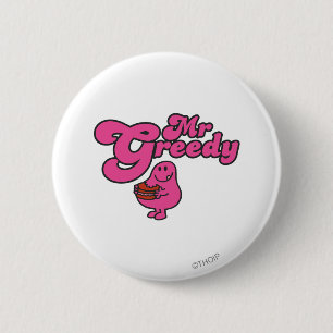 Mr. Greedy geniet van het dessert Ronde Button 5,7 Cm