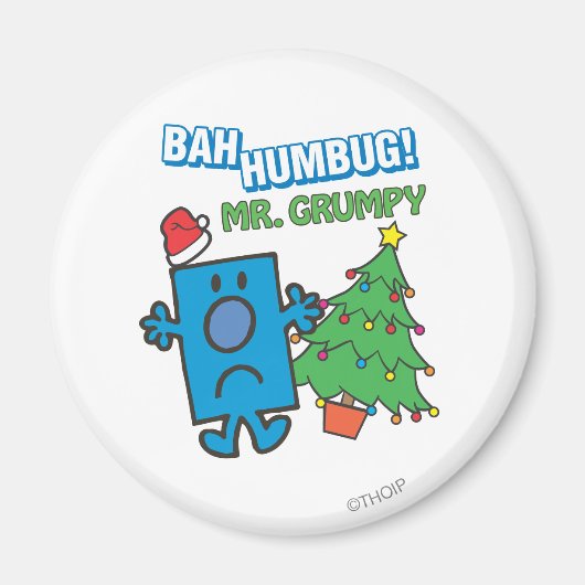 Mr Grumpy | Bah Humbug Magneet (Voorkant)