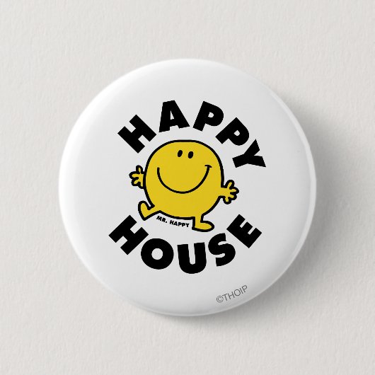 Mr Happy | Gelukkig Huis Ronde Button 5,7 Cm (Voorkant)