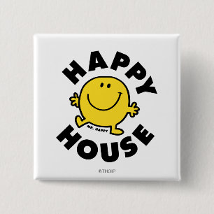 Mr Happy   Gelukkig Huis Vierkante Button 5,1 Cm