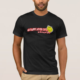 Mr happy.....nooit leugens t-shirt