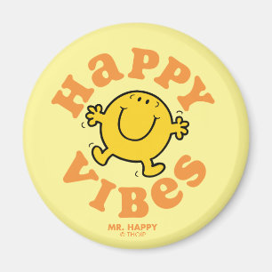Mr Happy Vibes Magneet