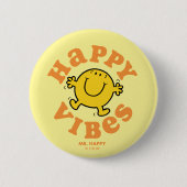 Mr Happy Vibes Ronde Button 5,7 Cm (Voorkant)